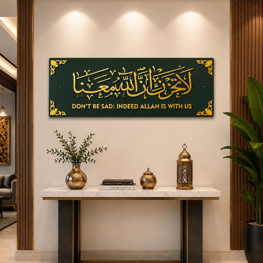 La Tahzan, Innallaha Ma'ana